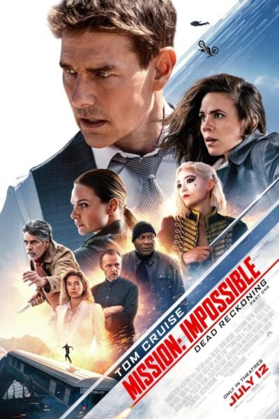 Mission: Impossible – Dead Reckoning (2023) Review – The Peak of Action Cinema