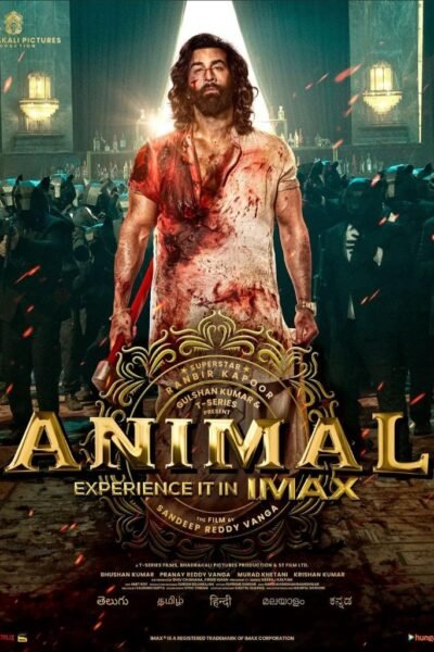 Animal (2023) Movie Review – Ranbir Kapoor & Sandeep Reddy Vanga’s Unapologetic Action Drama