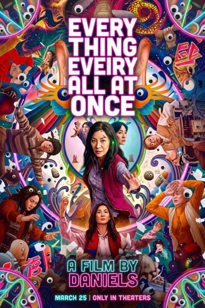 Everything Everywhere All at Once (2022) – A Chaotic, Heartfelt Multiverse Masterpiece